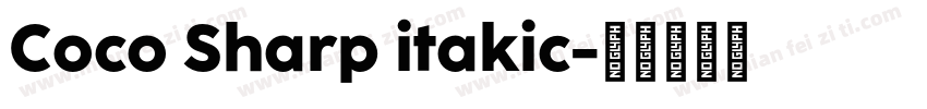 Coco Sharp itakic字体转换